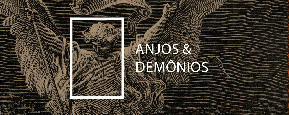 Anjos & Demônios