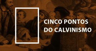 Cinco Pontos do Calvinismo