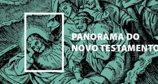 Panorama do Novo Testamento – Parte 1