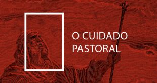 O Cuidado Pastoral