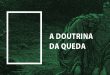 A Doutrina da Queda