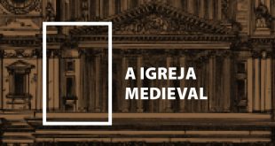 A Igreja Medieval