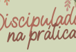 Discipulado na Prática