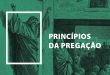 Princípios da Pregação