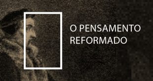 O Pensamento Reformado