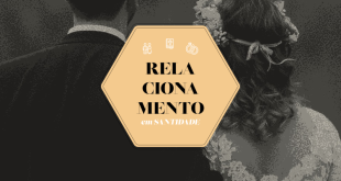 Relacionamentos em Santidade