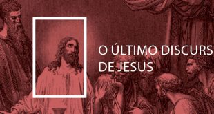 Último Discurso de Jesus