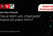 Deus tem um chamado especial pra mim?